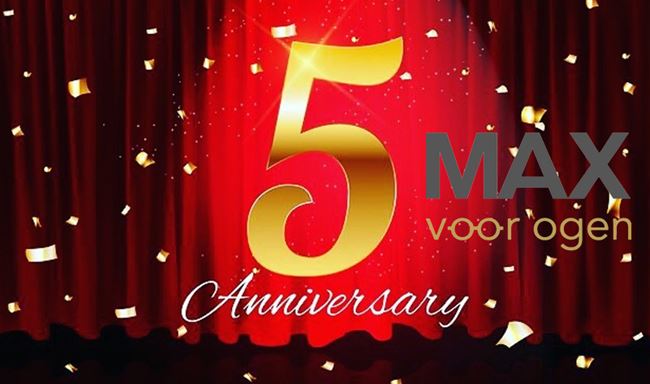 Five year anniversary for Max voor Ogen